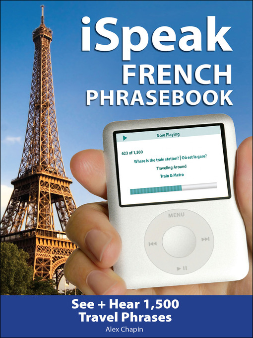 Title details for iSpeak French Phrasebook by Alex Chapin - Available